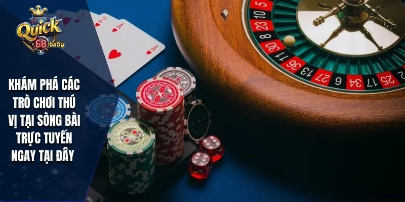 Khám phá các trò chơi thú vị tại sòng bài trực tuyến ngay tại đây 