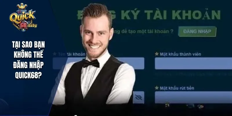 Lý do khi không thể đăng nhập 