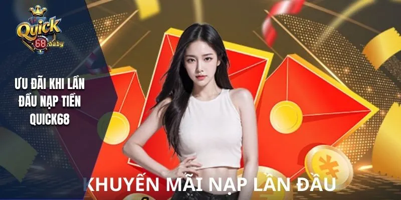 Chính sách ưu đãi khi lần đầu nạp tiền